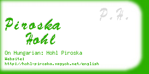 piroska hohl business card